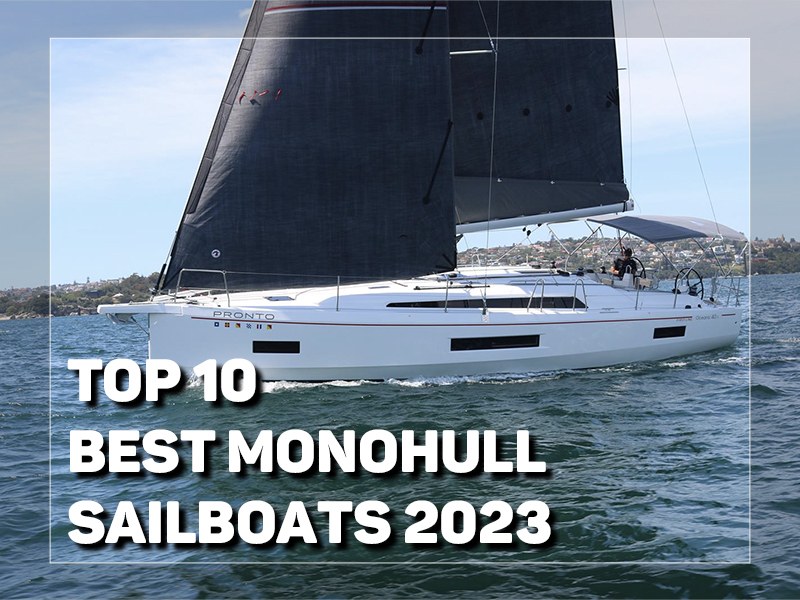 monohull sailboat manufacturers